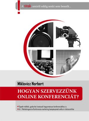 Hogyan szervezzünk online konferenciát?