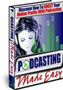 Podcasting készítése egyszerűen